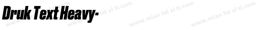 Druk Text Heavy字体转换